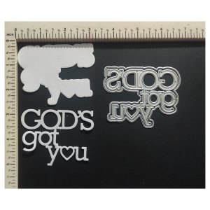 GOD'S GOT YOU -WORD